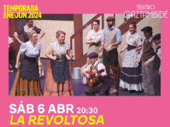 El teatro Gaztambide acoge este sábado la zarzuela “La Revoltosa” teatro Gaztambide La Revoltosa